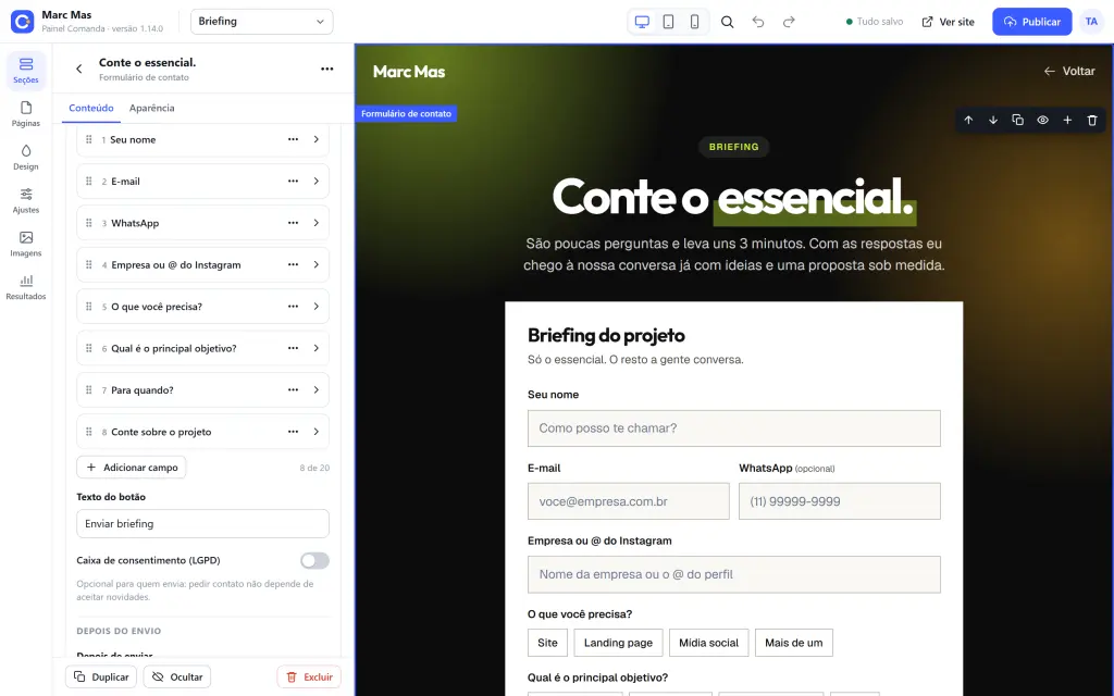 Editor de formulário do Comanda: a lista de campos de um briefing à esquerda e, à direita, a prévia do formulário (exemplo).